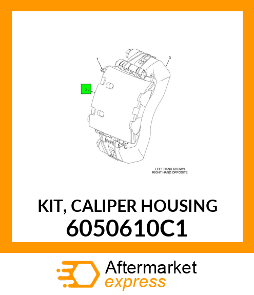 KIT, CALIPER HOUSING 6050610C1