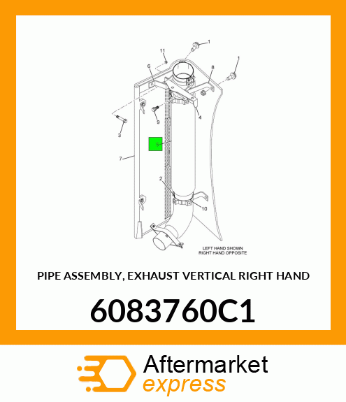 PIPE ASSEMBLY, EXHAUST VERTICAL RIGHT HAND 6083760C1