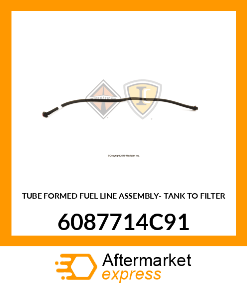 TUBE FORMED FUEL LINE ASSEMBLY- TANK TO FILTER 6087714C91