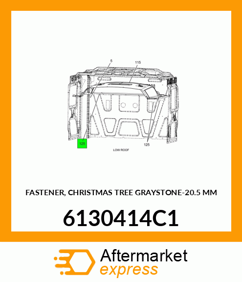 FASTENER, CHRISTMAS TREE GRAYSTONE-20.5 MM 6130414C1