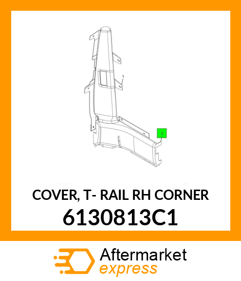 COVER, T- RAIL RH CORNER 6130813C1