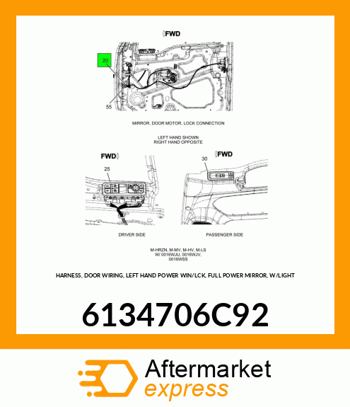 HARNESS, DOOR WIRING, LEFT HAND POWER WIN/LCK, FULL POWER MIRROR, W/LIGHT 6134706C92