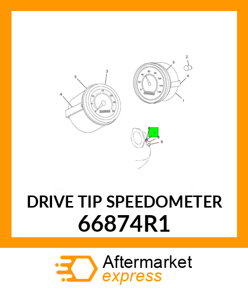 DRIVE TIP SPEEDOMETER 66874R1