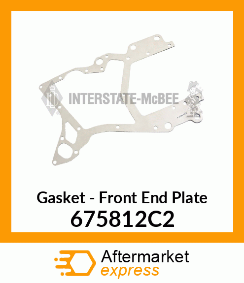 Gasket - Front End Plate 675812C2