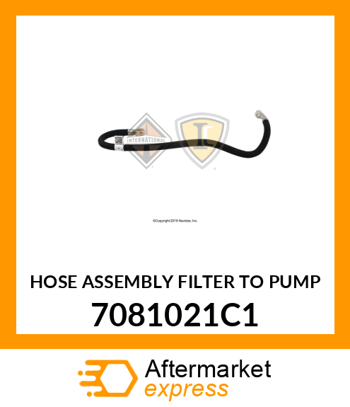 HOSE ASSEMBLY FILTER TO PUMP 7081021C1