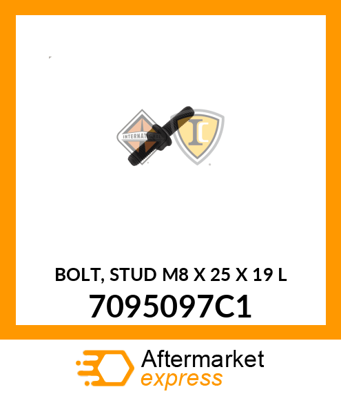 BOLT, STUD M8 X 25 X 19 L 7095097C1