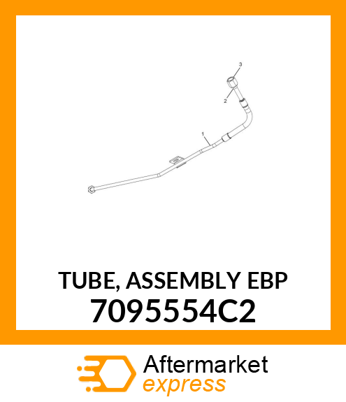 TUBE, ASSEMBLY EBP 7095554C2