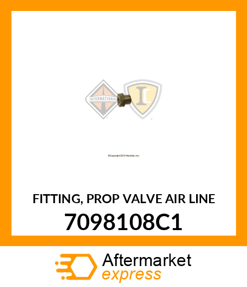 FITTING, PROP VALVE AIR LINE 7098108C1