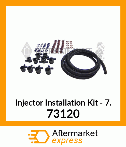 Injector Installation Kit - 7. 73120