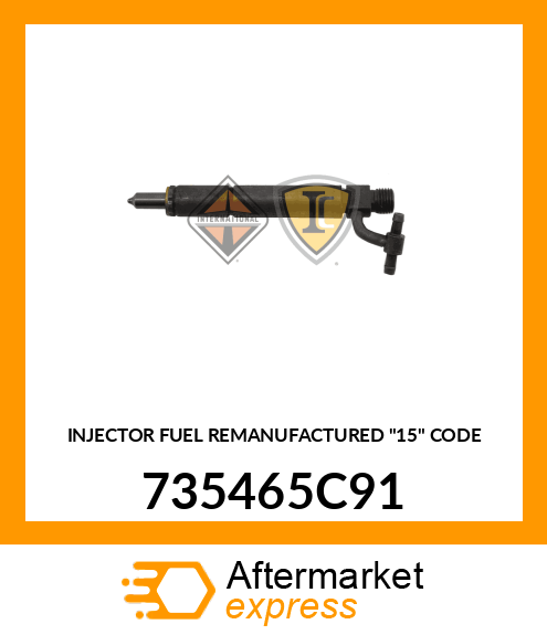 INJECTOR FUEL REMANUFACTURED "15" CODE 735465C91