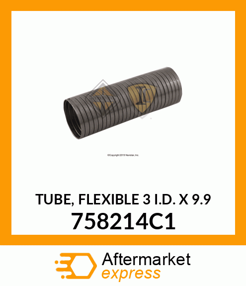 TUBE, FLEXIBLE 3" I.D. X 9.9" 758214C1