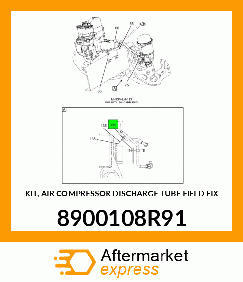 KIT, AIR COMPRESSOR DISCHARGE TUBE FIELD FIX 8900108R91