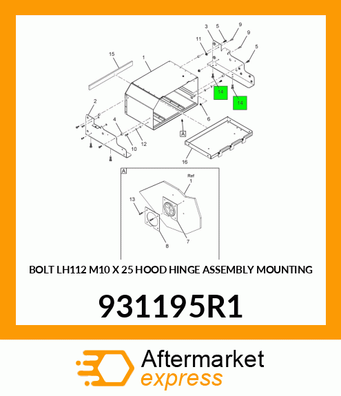 BOLT LH112 M10 X 25 HOOD HINGE ASSEMBLY MOUNTING 931195R1