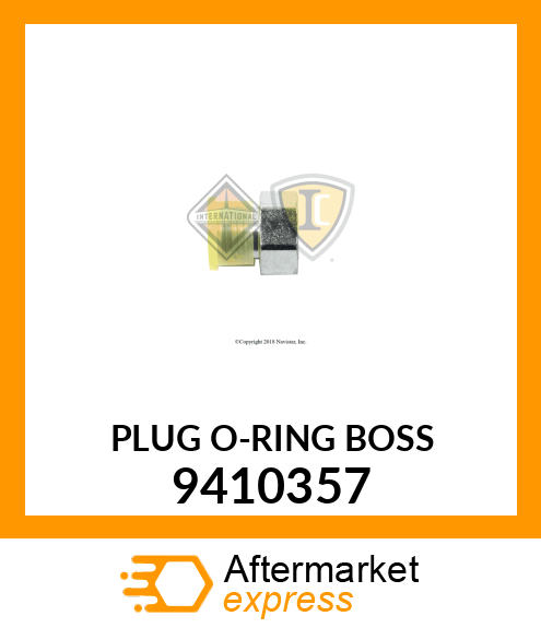 PLUG O-RING BOSS 9410357