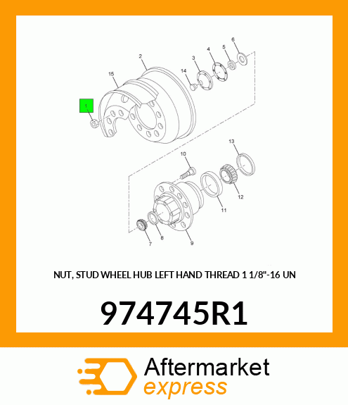 NUT, STUD WHEEL HUB LEFT HAND THREAD 1 1/8"-16 UN 974745R1