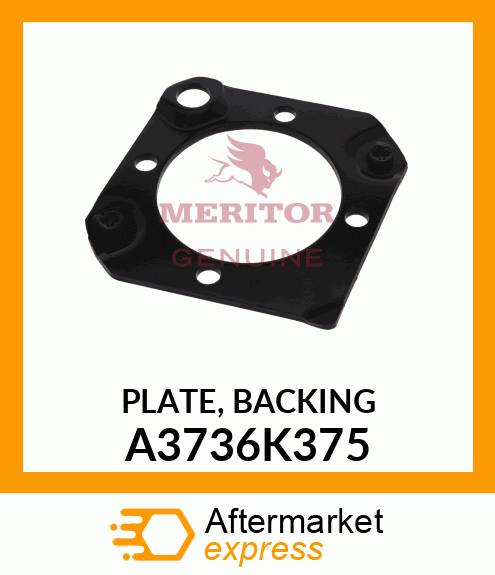 PLATE, BACKING A3736K375