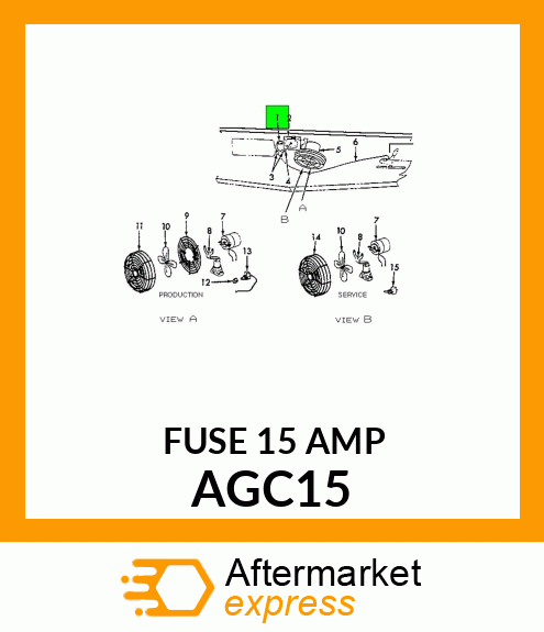 FUSE 15 AMP AGC15