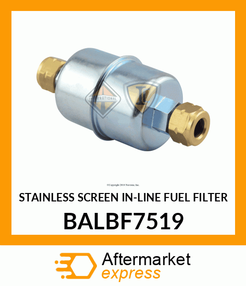 STAINLESS SCREEN IN-LINE FUEL FILTER BALBF7519