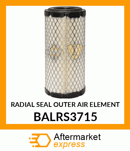 RADIAL SEAL OUTER AIR ELEMENT BALRS3715