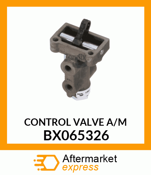 CONTROL VALVE A/M BX065326
