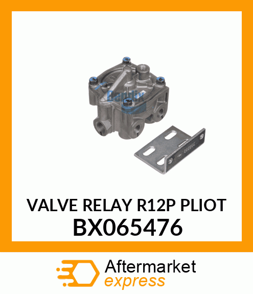 VALVE RELAY R12P PLIOT BX065476