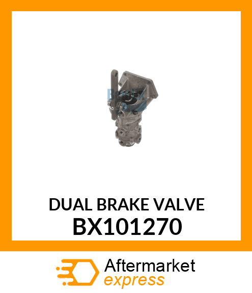 DUAL BRAKE VALVE BX101270