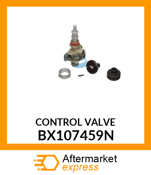 CONTROL VALVE BX107459N