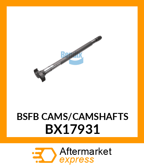 BSFB CAMS/CAMSHAFTS BX17931