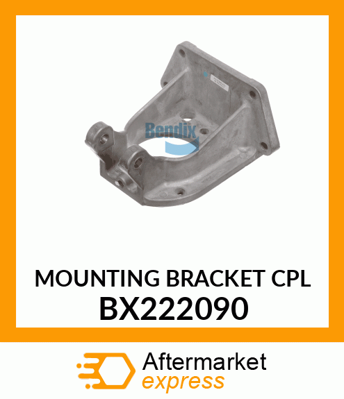 MOUNTING BRACKET CPL BX222090