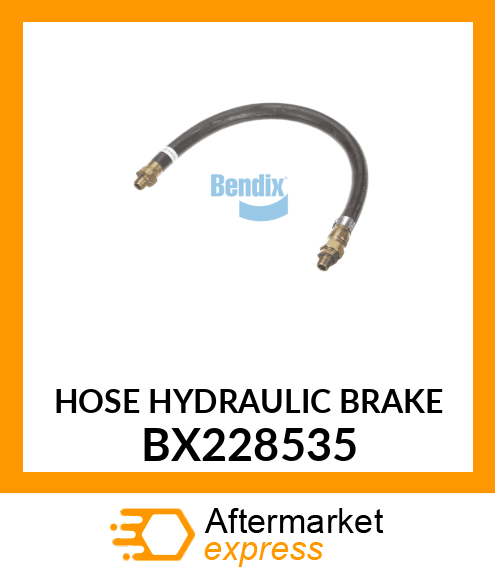 HOSE HYDRAULIC BRAKE BX228535