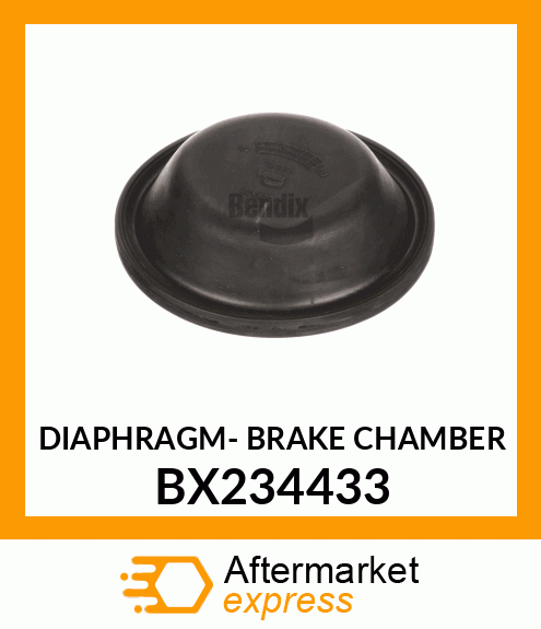 DIAPHRAGM- BRAKE CHAMBER BX234433