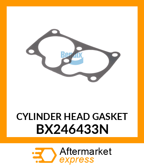 CYLINDER HEAD GASKET BX246433N