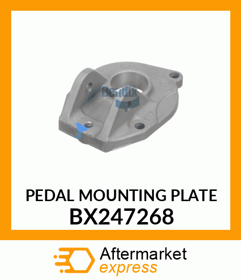 PEDAL MOUNTING PLATE BX247268