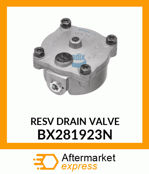 RESV DRAIN VALVE BX281923N