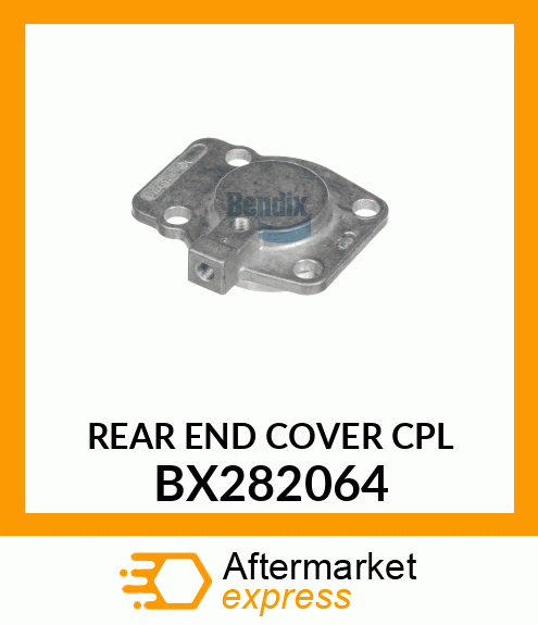 REAR END COVER CPL BX282064