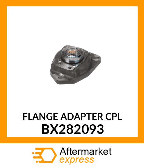 FLANGE ADAPTER CPL BX282093