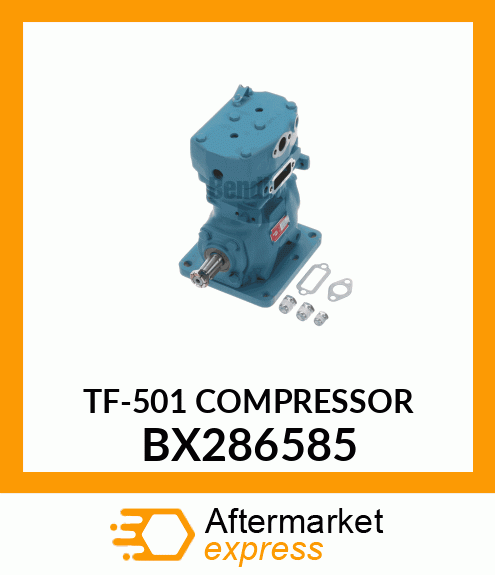 TF-501 COMPRESSOR BX286585