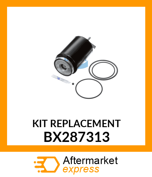 KIT REPLACEMENT BX287313