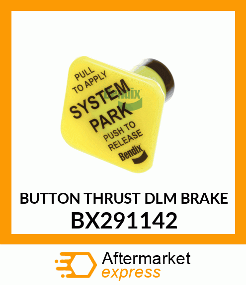 BUTTON THRUST DLM BRAKE BX291142