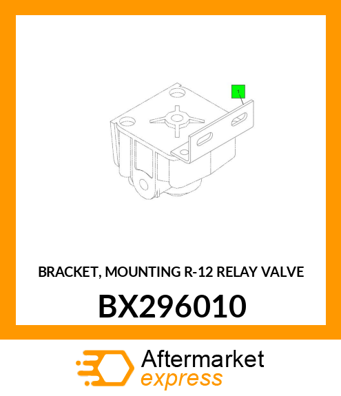 BRACKET, MOUNTING R-12 RELAY VALVE BX296010