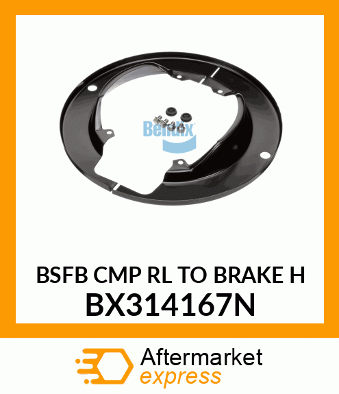 BSFB CMP RL TO BRAKE H BX314167N