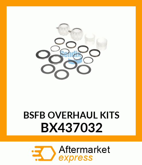 BSFB OVERHAUL KITS BX437032