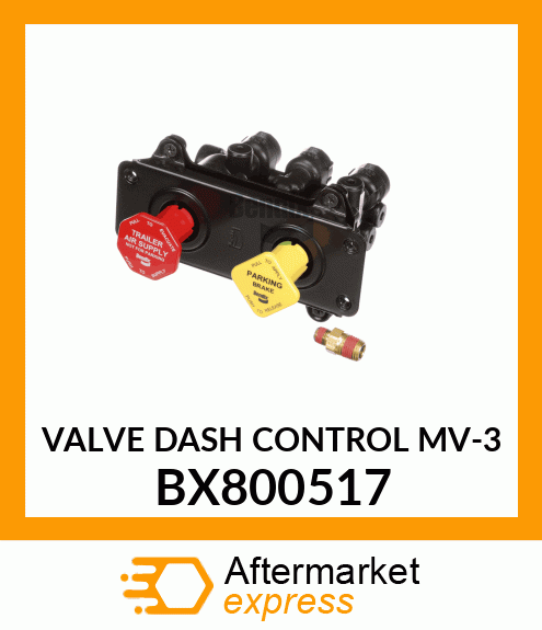 VALVE DASH CONTROL MV-3 BX800517