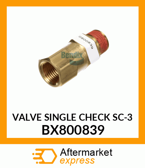 VALVE SINGLE CHECK SC-3 BX800839