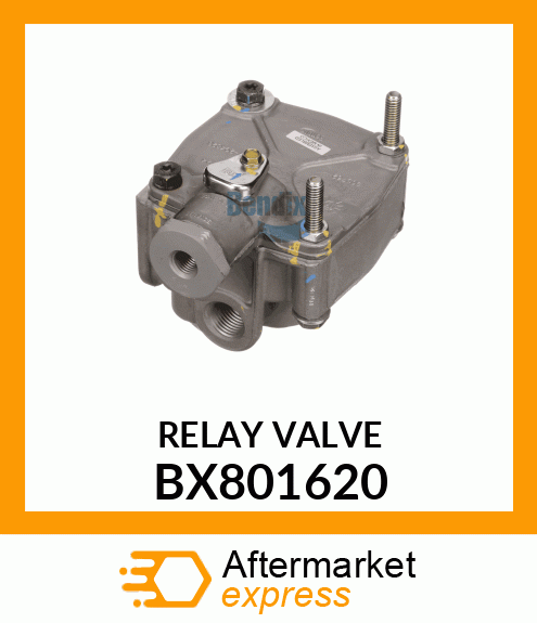 RELAY VALVE BX801620