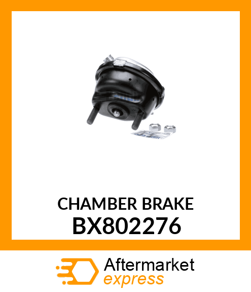 CHAMBER BRAKE BX802276
