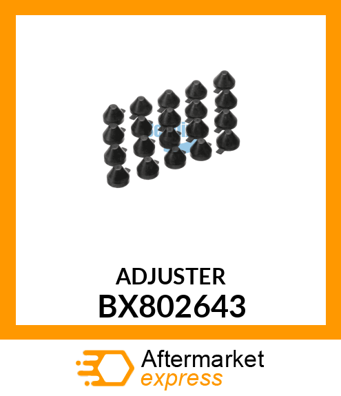 ADJUSTER BX802643