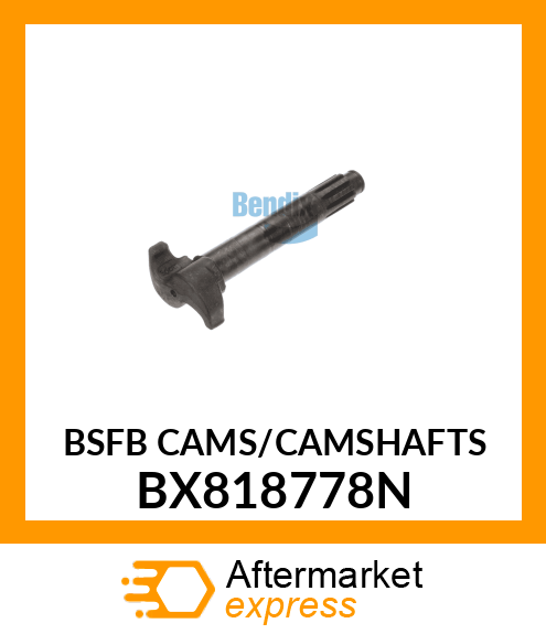 BSFB CAMS/CAMSHAFTS BX818778N