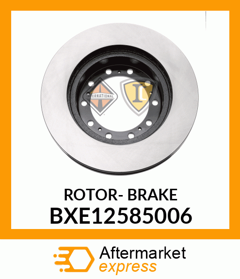 ROTOR- BRAKE BXE12585006