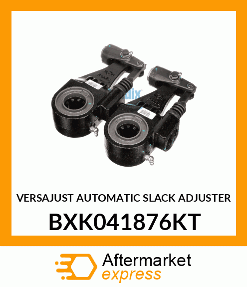 VERSAJUST AUTOMATIC SLACK ADJUSTER BXK041876KT